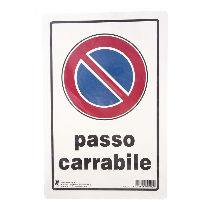Cartel de plástico "calzada" 30 x 20 cm